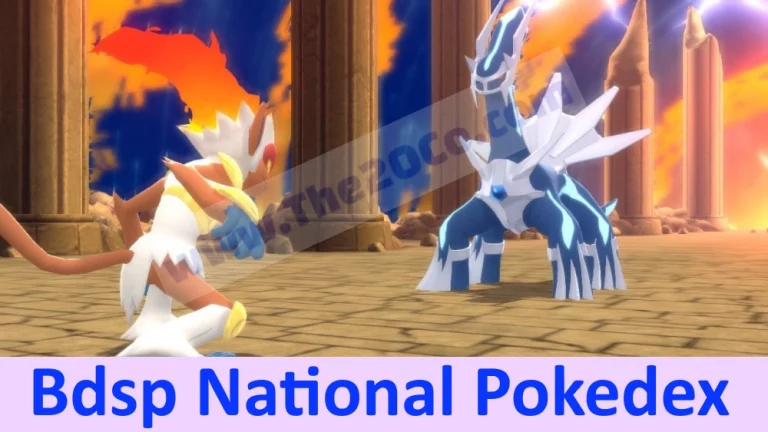 Bdsp National Pokedex: Information Need to Know
