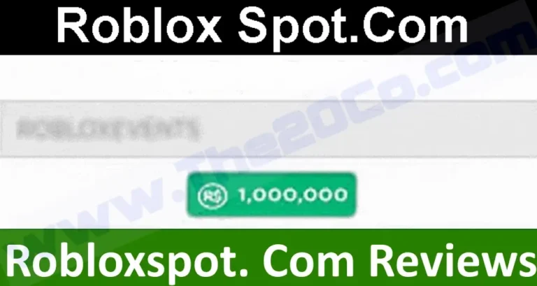 Robloxspot. Com Reviews:  Is Robloxspot Legit or Scam?