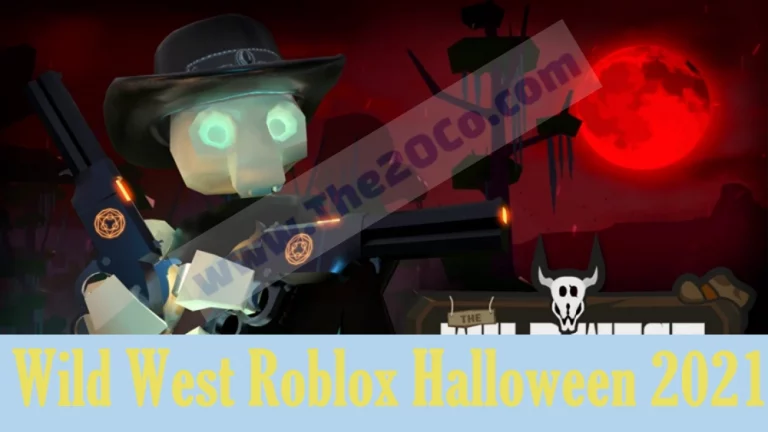 Wild West Roblox Halloween 2021: Find New Feature!