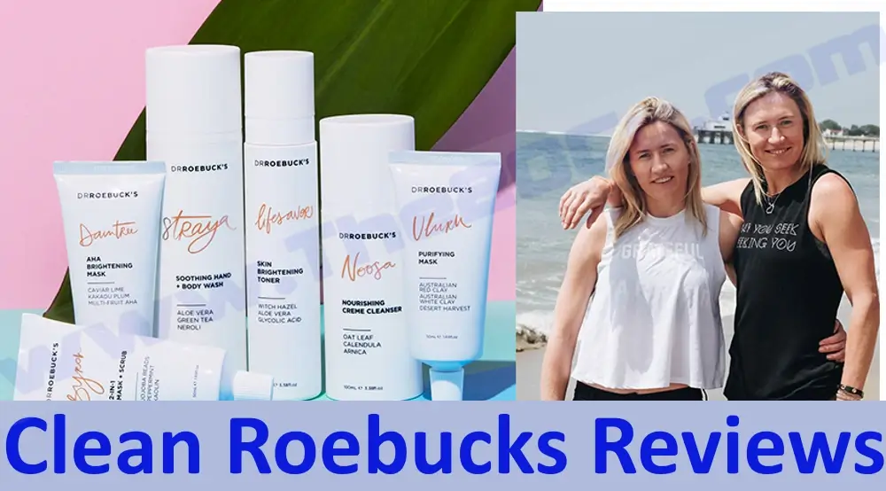 Clean Roebucks Reviews