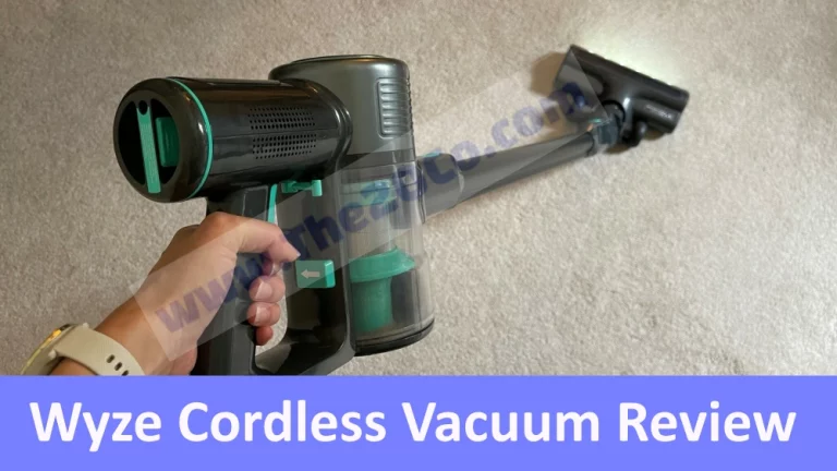 Wyze Cordless Vacuum Review {Is Wyze Cordless Vacuum Legit?}