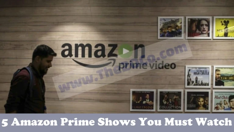 5 Amazon Prime Shows You Must Watch