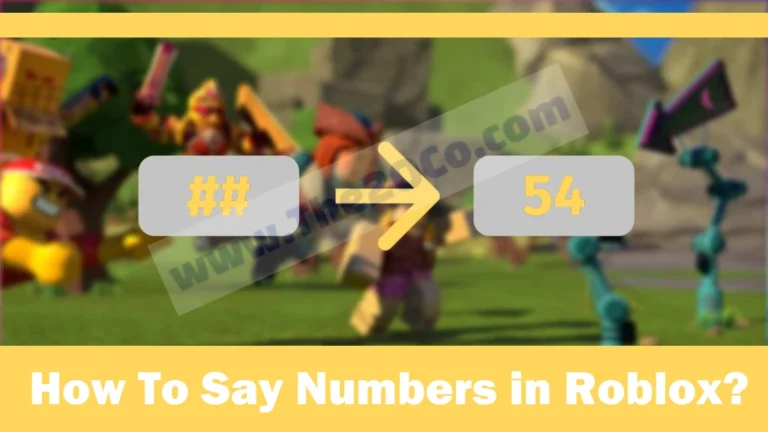 How To Say Numbers in Roblox?