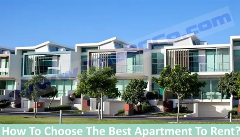 How To Choose The Best Apartment To Rent?
