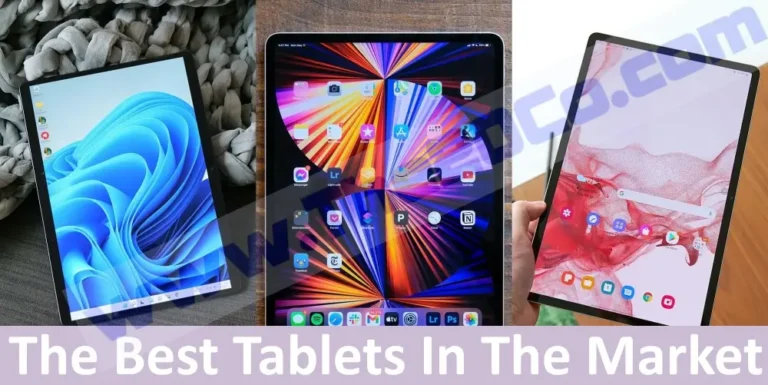 The Best Tablets In The Market