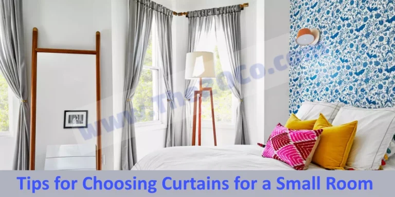 Tips for Choosing Curtains for a Small Room