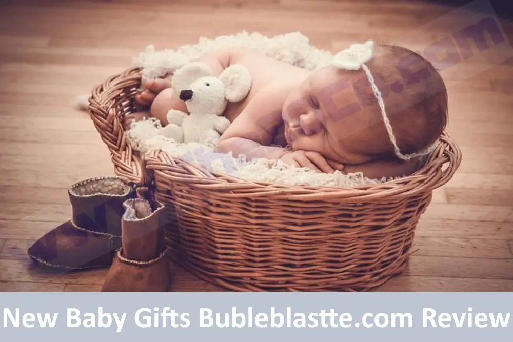New Baby Gifts Bubleblastte.com Review