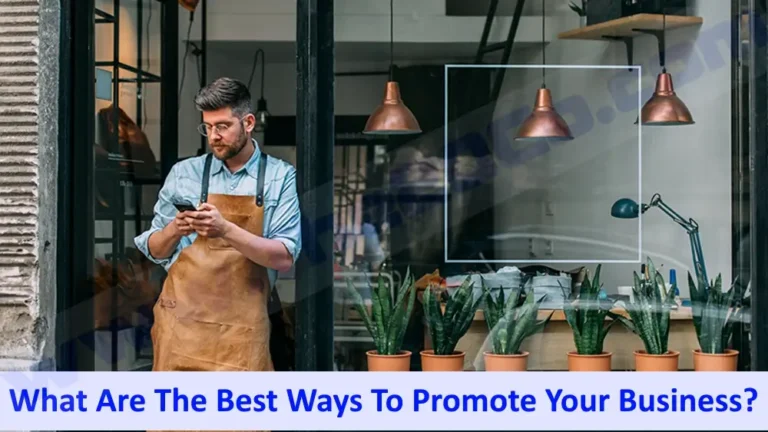 What are the best ways to promote your business?