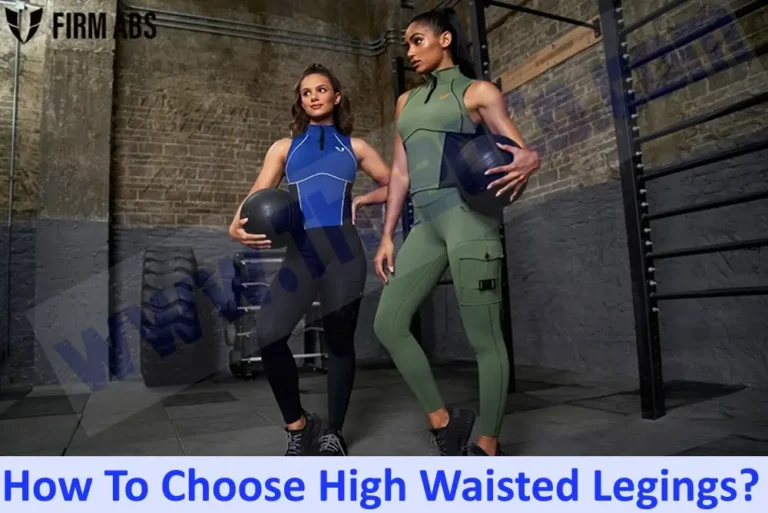 How to choose high waisted legings?: 6 things to remember