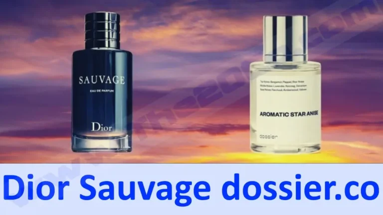 Dior Sauvage dossier.co: Information Need To Know