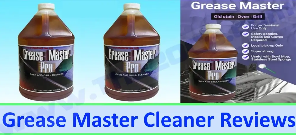 Grease Master Cleaner Reviews