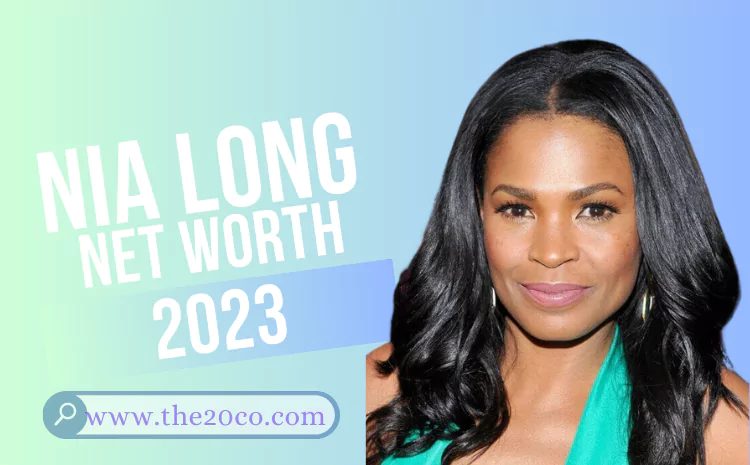 Nia Long Net Worth 2023