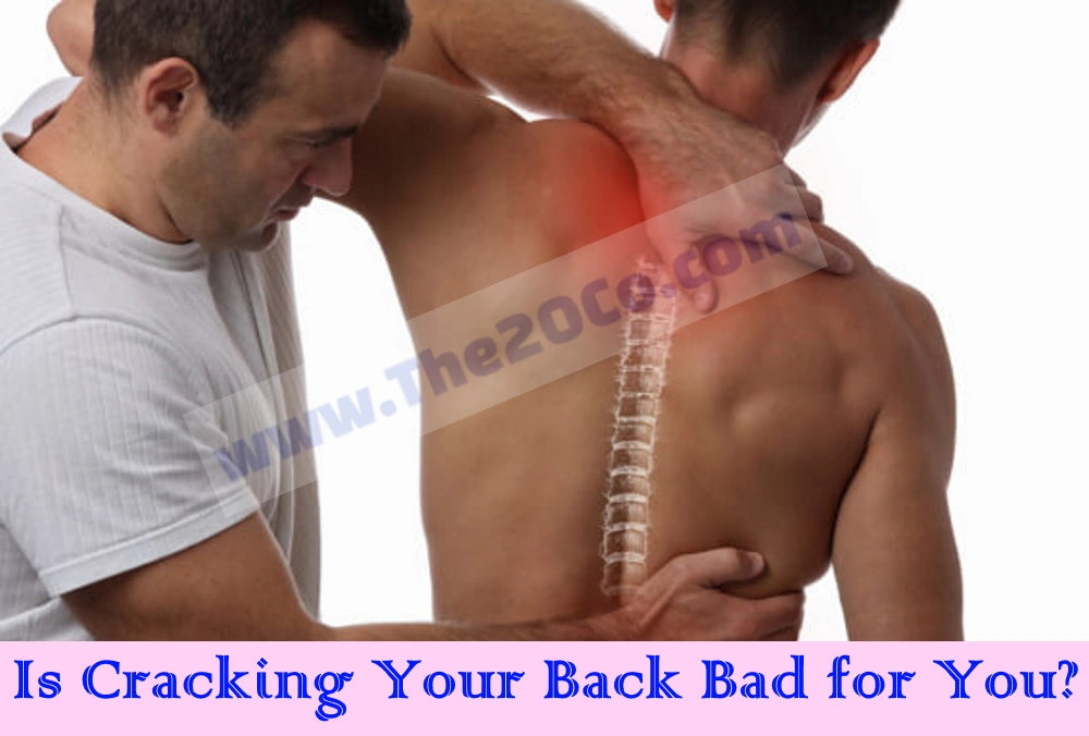 Is Cracking Your Back Bad for You?