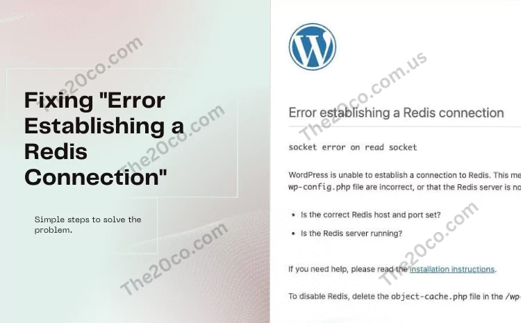 Error Establishing a Redis Connection: Troubleshooting and Fixing